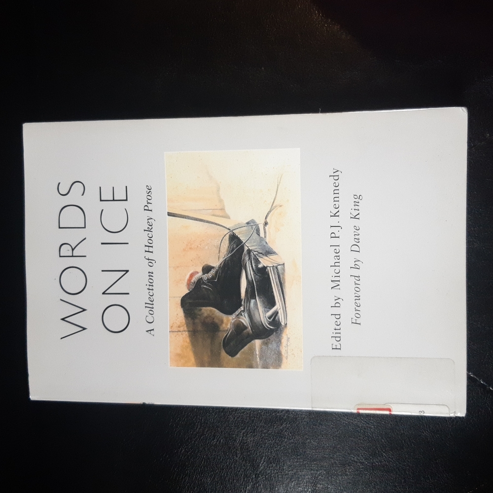 Words on Ice A collection of hockey prose book